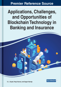 applications challenges and opportunities of blockchain technology in banking and insurance 1st edition gupta