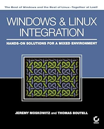 windows and linux integration hands on solutions for a mixed environment 1st edition jeremy moskowitz ,thomas