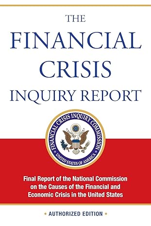 the financial crisis inquiry report final report of the national commission on the causes of the financial