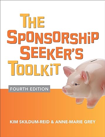 the sponsorship seeker s toolkit 4th edition kim skildum-reid ,anne-marie grey 0071825797, 978-0071825795