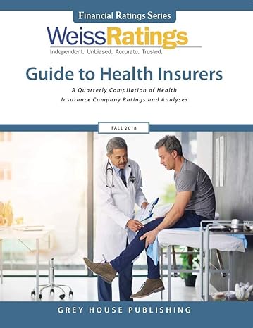 weiss ratings guide to health insurers fall 2018 1st edition weiss ratings 1682177998, 978-1682177990