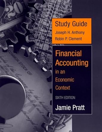 study guide to accompany financial accounting in an economic context 6th edition jamie pratt 0471731110,