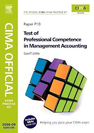 Cima Official Exam Practice Kit Test Of Professional Competence In Management Accounting 2008 Edition