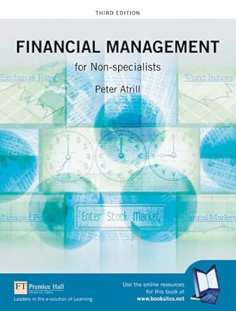 financial management for non specialists 3rd edition dr peter atrill 0582850010, 978-0582850019