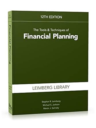 the tools and techniques of financial planning 12th edition stephan leimberg ,michael s. jackson ,martin j
