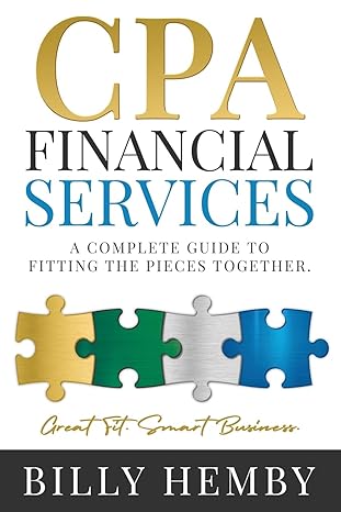 cpa financial services a  guide to fitting the pieces together 1st edition billy hemby 1958331007,