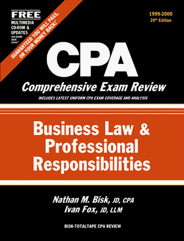 cpa comprehensive exam review business law and professional responsibilities 29th edition nathan m bisk