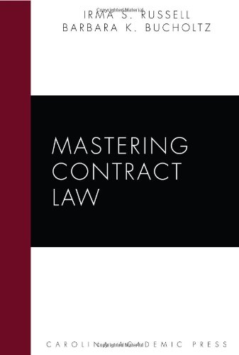 mastering contract law 1st edition irma s. russell, barbara k. bucholtz 1594602875, 9781594602870