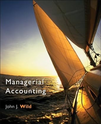 managerial accounting 1st edition john wild 0073403989, 978-0073403984