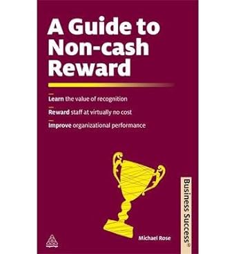 a guide to non cash reward learn the value of recognition reward staff at virtually no cost improve