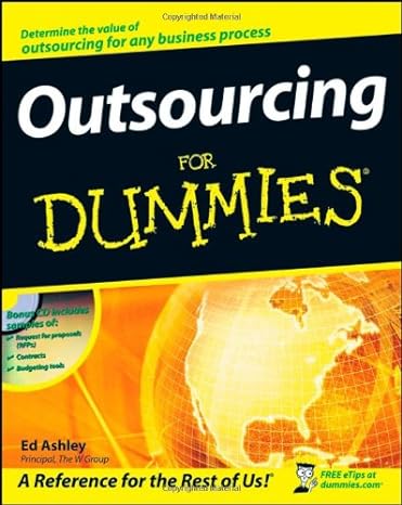 outsourcing for dummies 1st edition ed ashley 0470226870, 978-0470226872