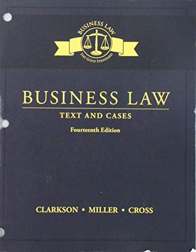 null business law text and cases 14th edition kenneth w clarkson , roger leroy miller , frank b cross