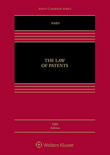 null the law of patents 5th edition craig allen nard 1543813682, 9781543813685