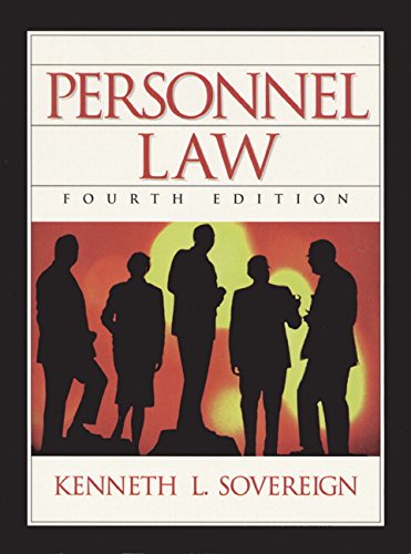personnel law 4th edition kenneth l sovereign 0130200387, 9780130200389