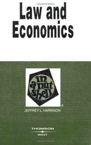 law and economics in a nutshell 4th edition jeffrey l harrison , mccabe g harrison 0314180176, 9780314180179