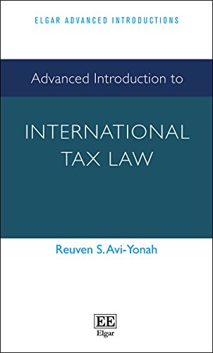 advanced introduction to international tax law 1st edition reuven s. avi yonah 178195237x, 9781781952375