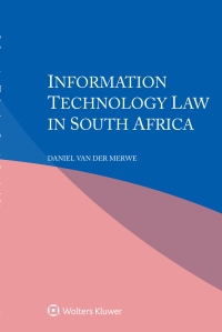information technology law in south africa 1st edition daniel van der merwe 9403522860, 9789403522869