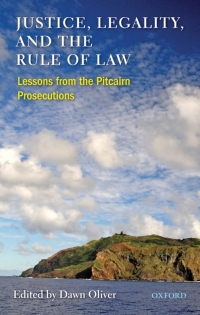 justice legality and the rule of law 1st edition dawn oliver 0199568669, 9780199568666