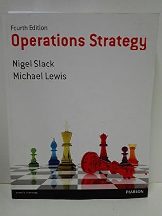 operations strategy 4th edition nigel slack ,mike lewis 1292017791, 978-1292017792