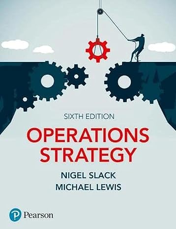 operations strategy 6th edition nigel slack ,mike lewis 1292317841, 978-1292317847