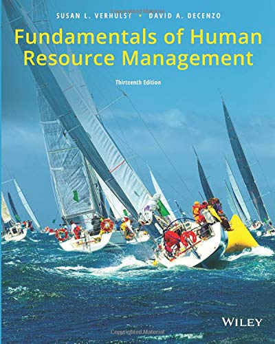 fundamentals of human resource management 1 1st edition verhulst, susan l., decenzo, david a. 1119495334,