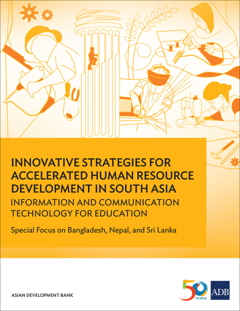 innovative strategies for accelerated human resources development in south asia information and communication
