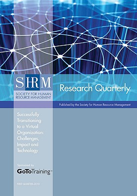 successfully transitioning to a virtual organization challenges impact and technology 1st edition human