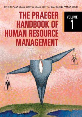 the praeger handbook of human resource management volume 1 1st edition dixon, pamela, gilley, jerry w., ann