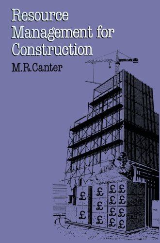 resource management for construction an integrated approach 1st edition canter, m.r. 0333552547, 9780333552544