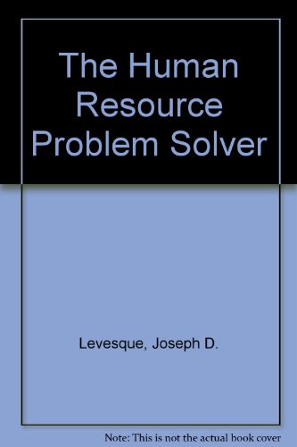 the human resource problem solver s handbook 2nd edition levesque, joseph d. 0070375313, 9780070375314