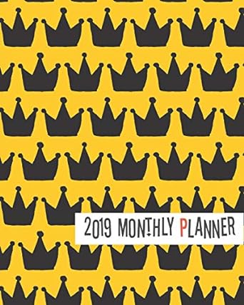 2019 planner yellow cute crown yearly monthly weekly 12 months 365 days cute planner calendar schedule