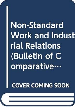 non standard work and industrial relations 1st edition m. biagi ,roger blanpain 9041111174, 978-9041111173