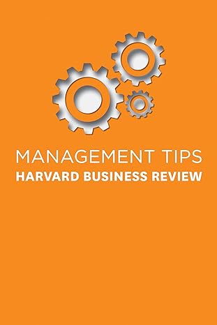 management tips from harvard business review 1st edition harvard business review 1633694275, 978-1633694279