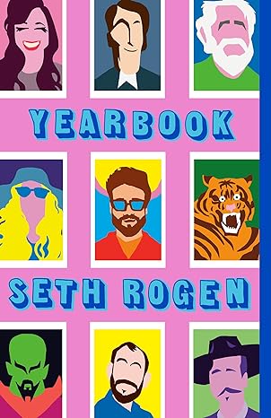 yearbook 1st edition seth rogen 1984825429, 978-1984825421