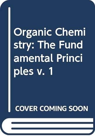 organic chemi stry the fundamental principles volume 1 6th edition i l finar 0582442214, 978-0582442214