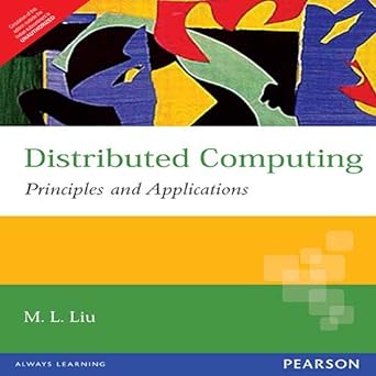 distributed computing principles and applications 1st edition joseph d dumas 8131713326, 978-8131713327