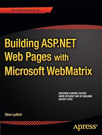 building asp.net web pages with microsoft webmatrix 1st edition steve lydford 1430240202, 978-1430240204