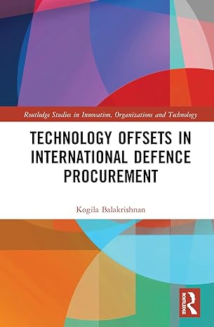 technology offsets in international defence procurement 1st edition kogila balakrishnan 0367586959,