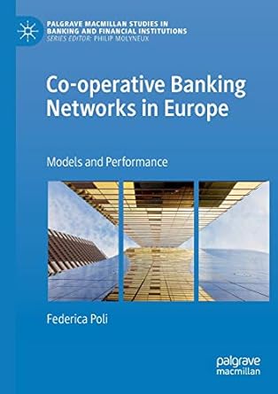 co operative banking networks in europe models and performance 1st edition federica poli 3030217019,