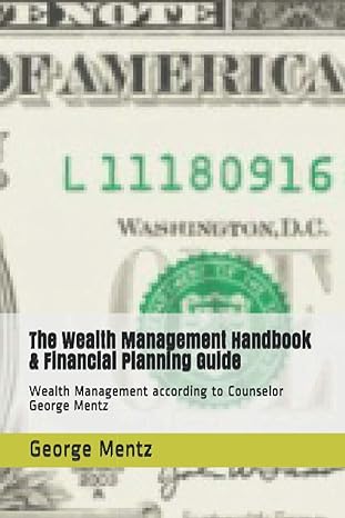 the wealth management handbook and financial planning guide wealth management according to counselor george