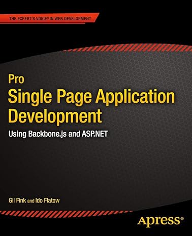 pro single page application development using backbone js and asp.net 1st edition gil fink ,ido flatow ,sela