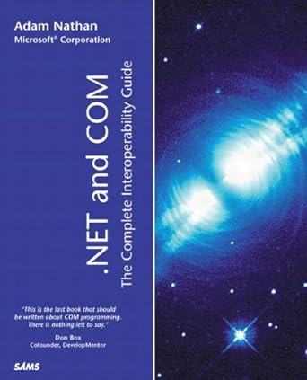 .net and com the complete interoperability guide 1st edition adam nathan 067232170x, 978-0672321702