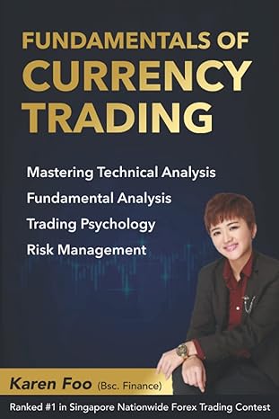 fundamentals of currency trading mastering technical analysis fundamental analysis trading psychology and