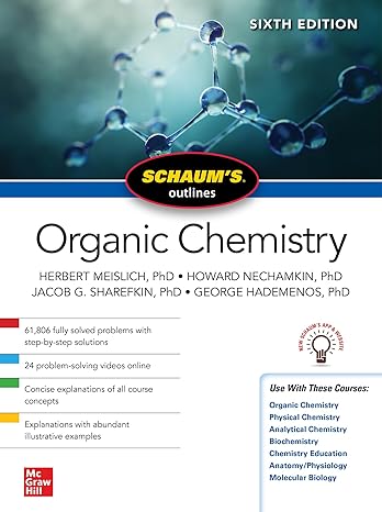 schaums outlines organic chemistry 6th edition herbert meislich ,howard nechamkin ,jacob sharefkin ,george