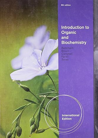 introduction to organic and biochemistry 8th international edition bette hem, brown, campbell, farre, torres
