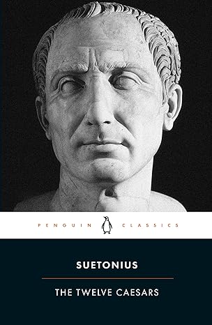 the twelve caesars 1st edition suetonius 0140455167, 978-0140455168