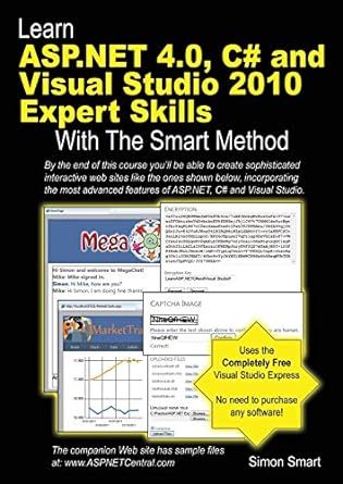 learn asp.net 4.0 c# and visual studio 2010 expert skills with the smart method 1st edition mr simon smart