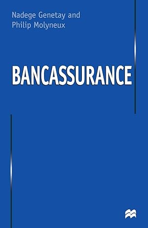 bancassurance 1st edition n. genetay ,p. molyneux 1349269719, 978-1349269716