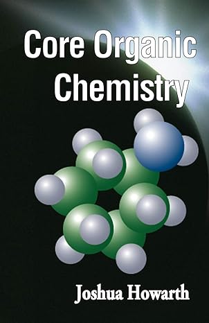 Core Organic Chemistry