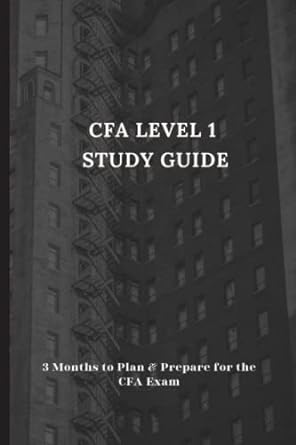cfa exam study guide 3 months to plan and prepare for the cfa exam 1st edition creative journaling b0brlvy6lg